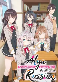 Alya Sometimes Hides Her Feelings in Russian – Episode 11